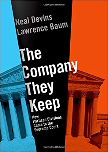The Company They Keep:  How Partisan Divisions Came to the Supreme Court